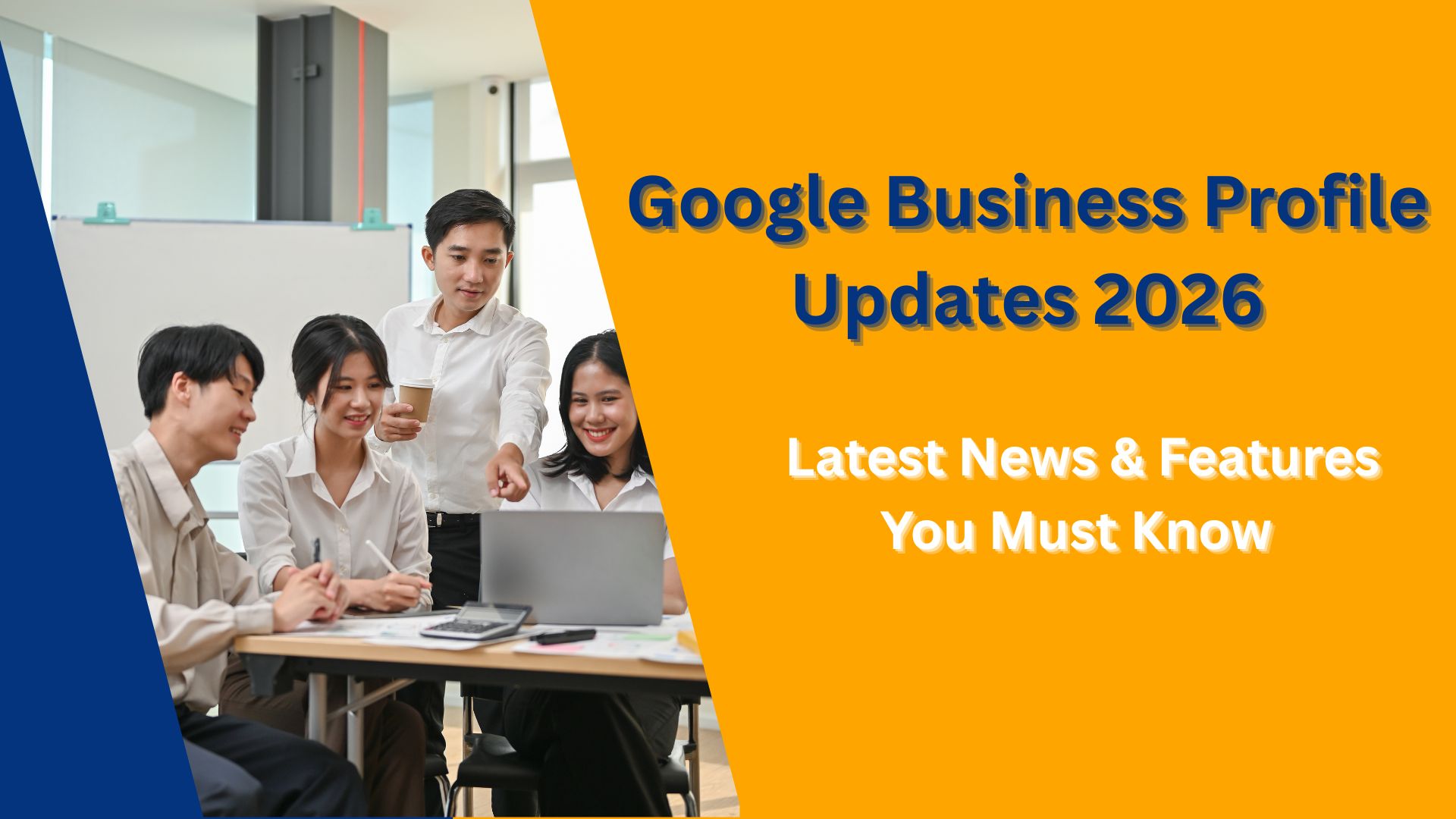 Google Business Profile Updates 2026 | Latest News & Features You Must Know